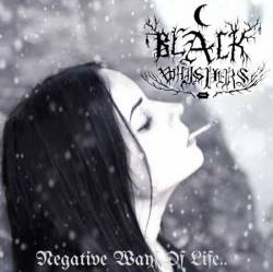 Black Whispers : Negative Ways of Life